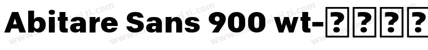 Abitare Sans 900 wt字体转换
